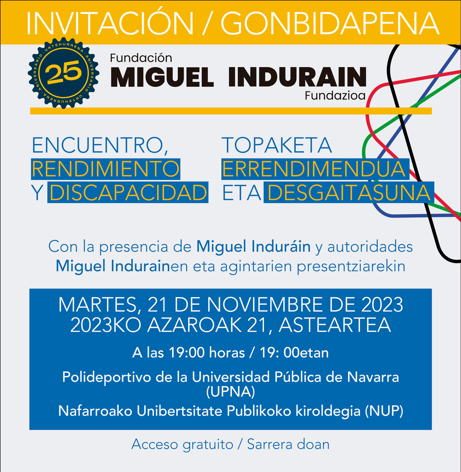 La Fundaci&oacute;n Miguel Indur&aacute;in cerrar&aacute; los actos de su 25&ordm; aniversario con un evento para visibilizar el deporte adaptado de alto rendimiento
